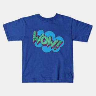 WOW! Kids T-Shirt